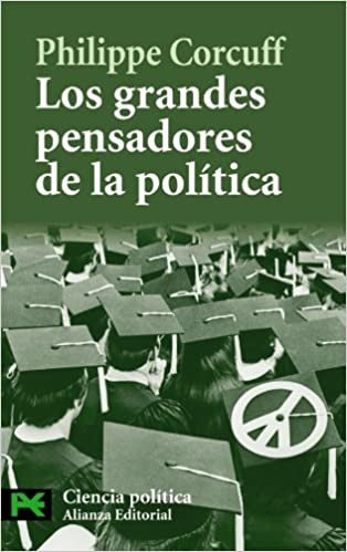 GRANDES PENSADORES DE LA POLITICA, LOS | CORCUFFPHILIPPE