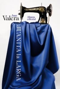 JUANITA LA LARGA | VALERA JUAN