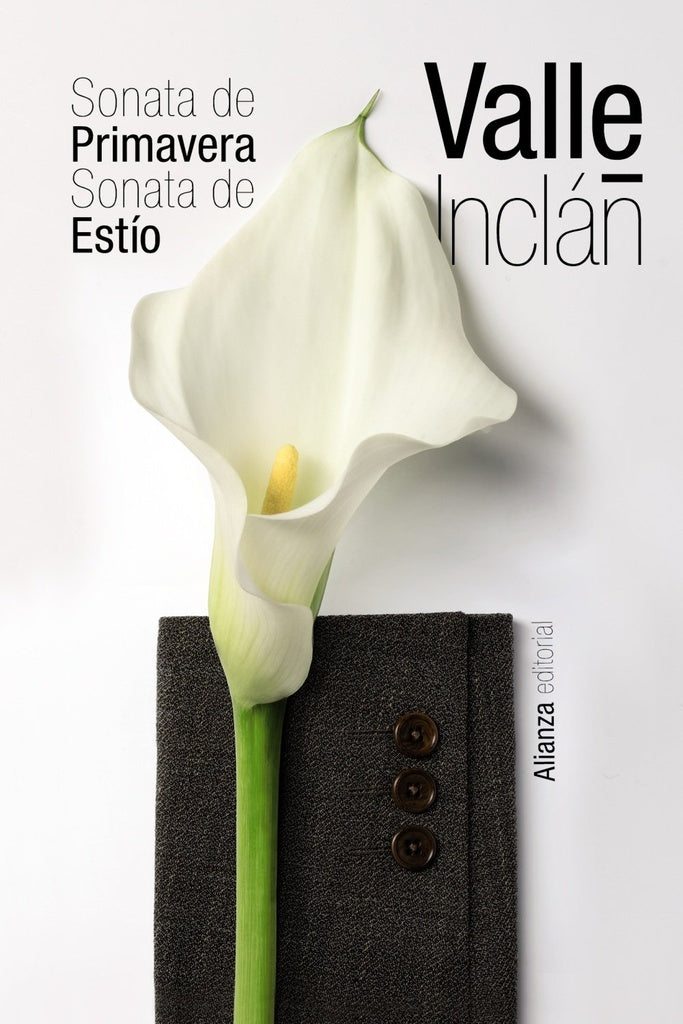 SONATA DE PRIMAVERA SONATA DE ESTIO | VALLE-INCLANRAMON DEL
