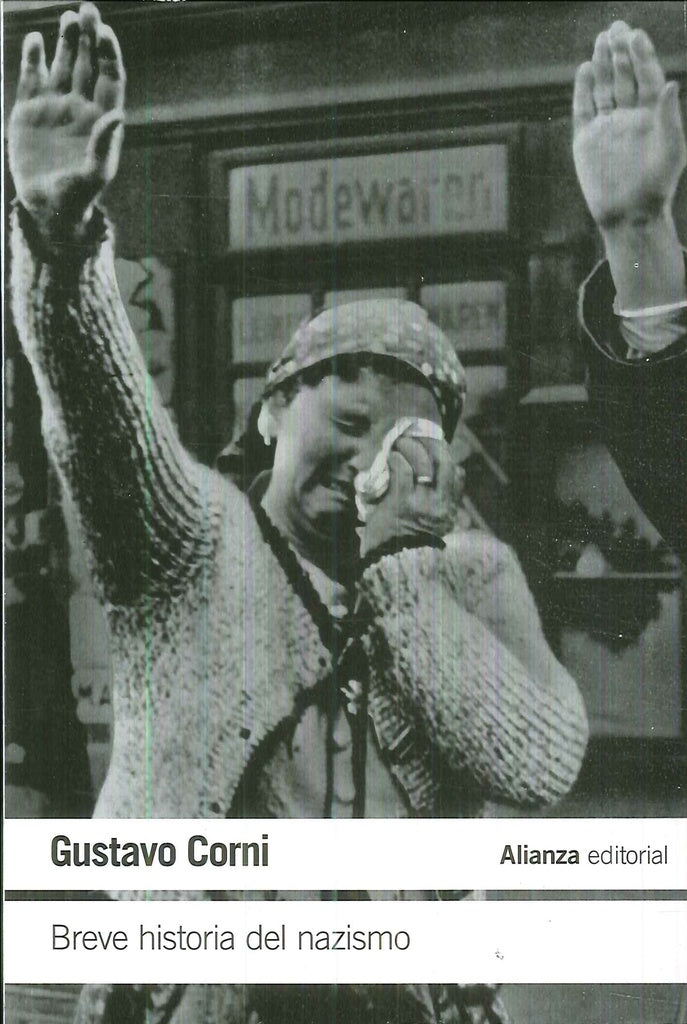 BREVE HISTORIA DEL NAZISMO | CORNI GUSTAVO