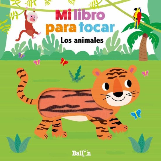 Mi libro para tocar. Los animales | Varios autores