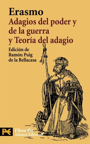 ADAGIOS DEL PODER Y DE LA GUERRA TEORIA DEL ADAGIO | ERASMO DE ROTTERDAMERASMO