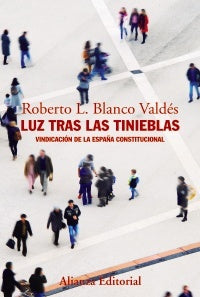 LUZ TRAS LAS TINIEBLAS | BLANCO VALDES ROBERTO L