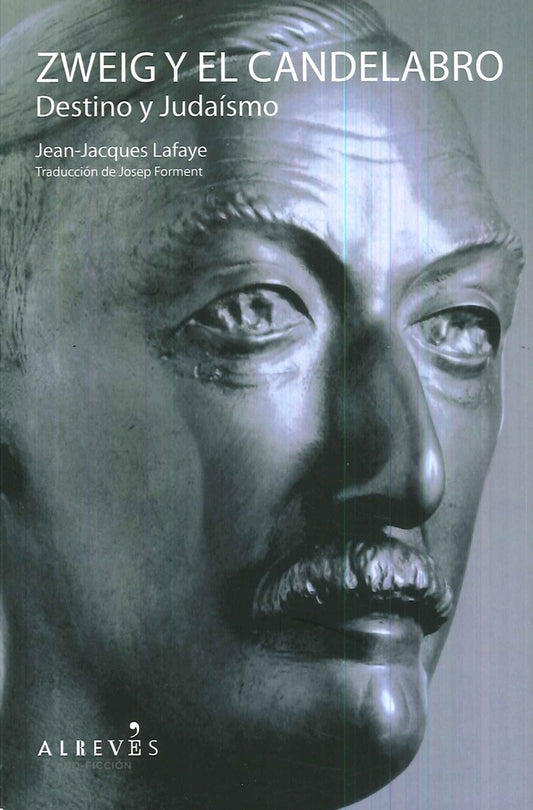 Zweig y el candelabro | Jean-Jacques Lafaye