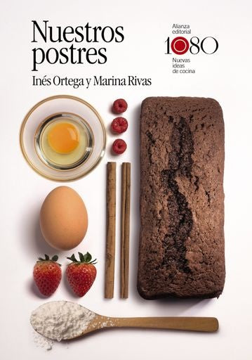 NUESTROS POSTRES | ORTEGA INES/RIVAS MARINA