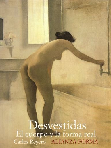 DESVESTIDAS EL CUERPO Y LA FORMA REAL | REYEROCARLOS