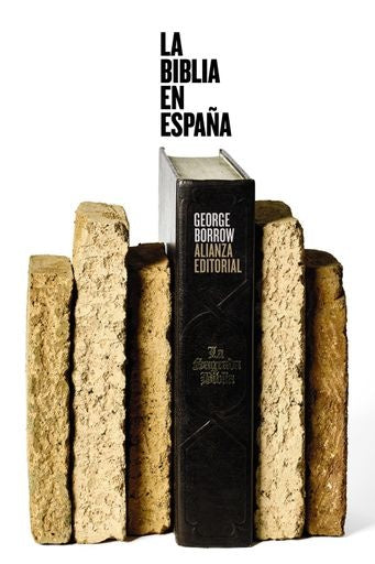 LA BIBLIA EN ESPAÑA | BORROW GEORGE