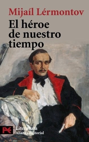 HEROE DE NUESTRO TIEMPO,EL | LERMONTOVMIJAIL