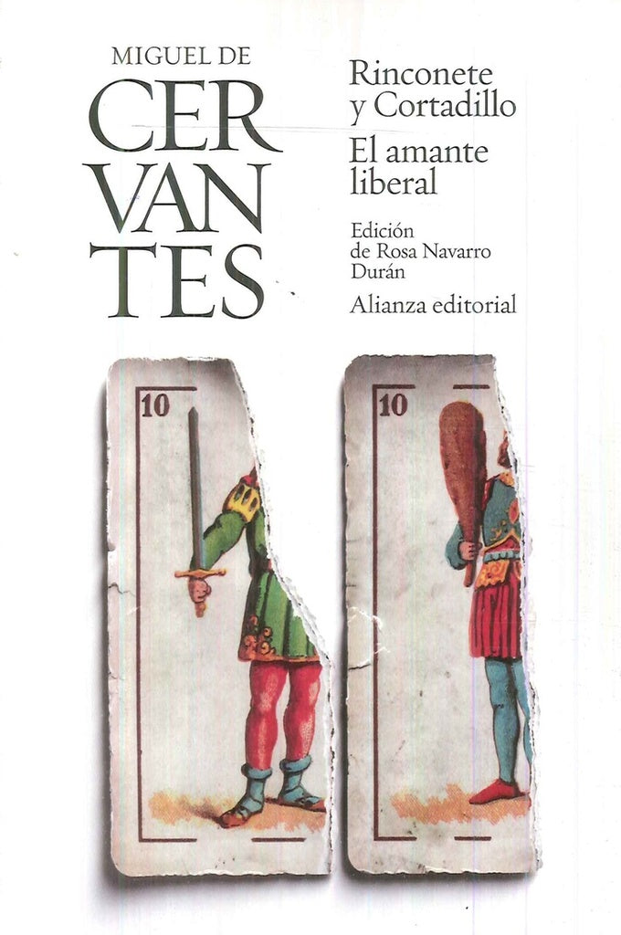 RINCONETE Y CORTADILLO/EL AMANTE LIBERAL | CERVANTESMIGUEL DE
