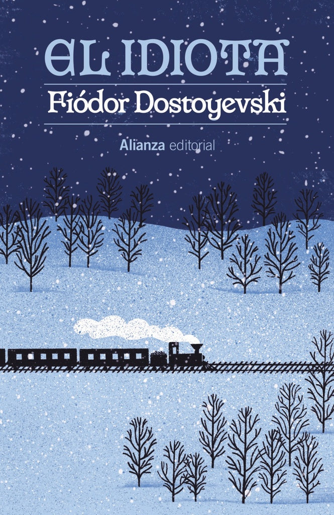 EL IDIOTA | DOSTOYEVSKI FIODOR