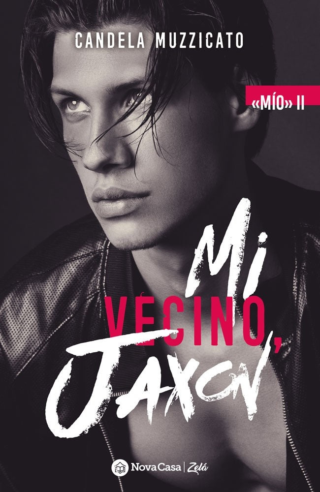 Mi vecino, Jaxon | CANDELA MUZZICATO