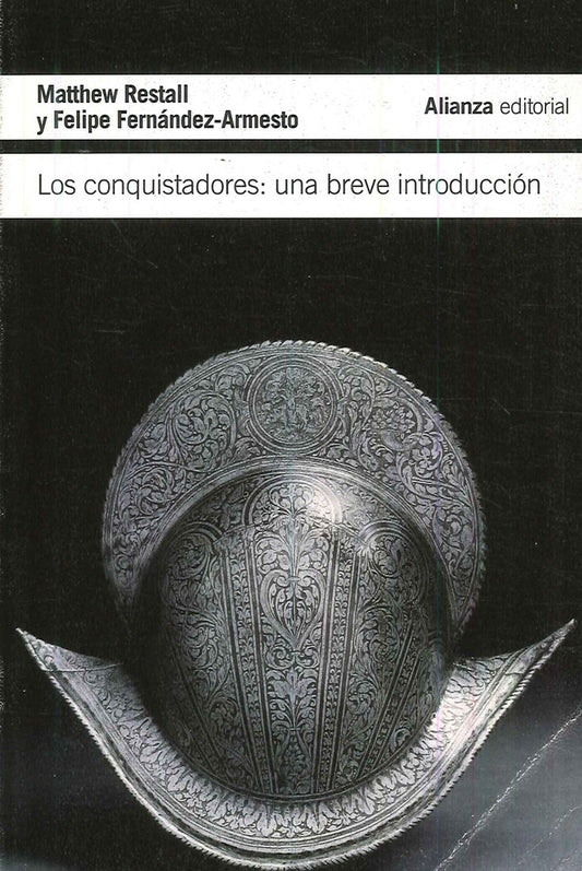 CONQUISTADORES UNA BREVE INTRODUCCION,LOS | RESTALLMATTHEW