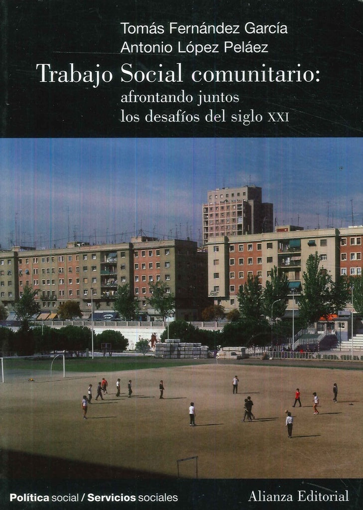 ALI TRABAJO SOCIAL COMUNITARIO | FERNáNDEZ GARCíA TOMáS/LóPEZ PELáEZ AN