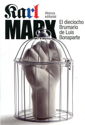 DIECIOCHO BRUMARIO DE LUIS BONAPARTE,EL | MARXKARL