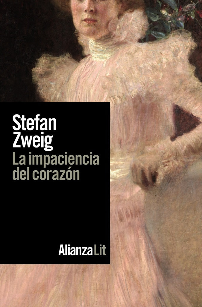 LA IMPACIENCIA DEL CORAZON | STEFAN ZWEIG