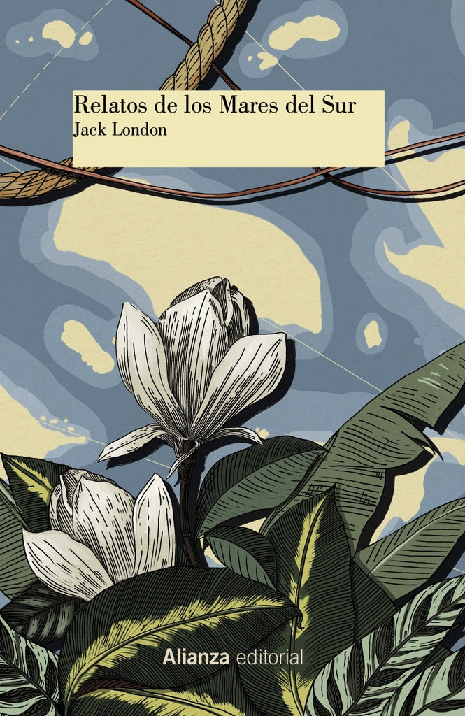 RELATOS DE LOS MARES DEL SUR | JACK LONDON