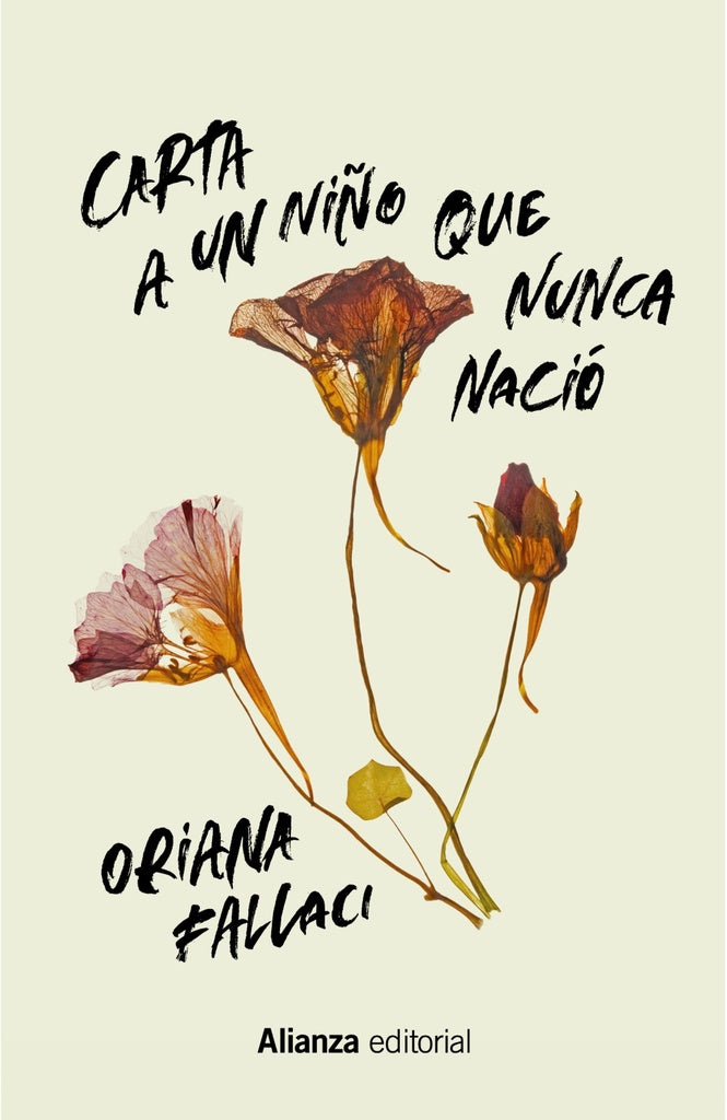CARTA A UN NIÑO QUE NUNCA NACIO | ORIANA FALLACI