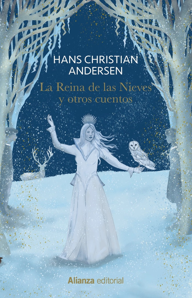 LA REINA DE LAS NIEVES Y OTROS CUENTOS | ANDERSEN HANS CHRISTIAN