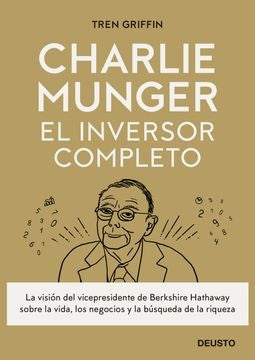 CHARLIE MUNGER EL INVERSOR COMPLETO | TREN GRIFFIN