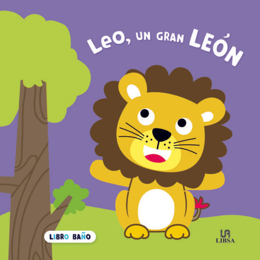Leo, un gran león (libro baño) | Varios autores
