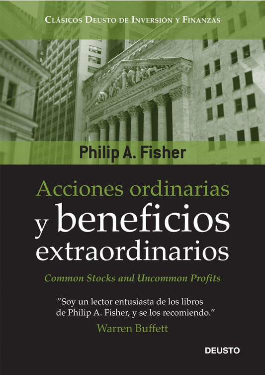 ACCIONES ORDINARIAS Y BENEFICIOS EXTRAORDINARIOS | PHILIP FISHER