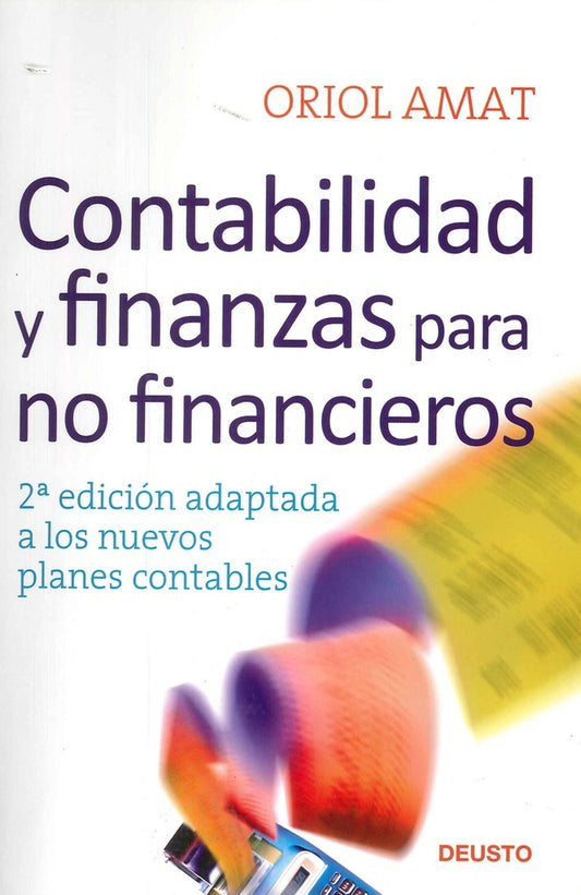 CONTABILIDAD Y FINANZAS PARA NO FINANCIEROS NE, | ORIOL AMAT