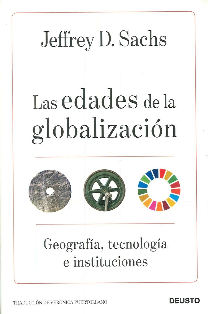 LAS EDADES DE LA GLOBALIZACION | SACHS JEFFREY D