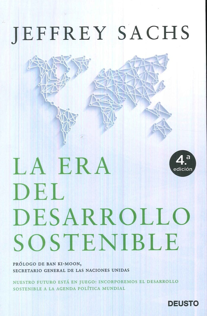 ERA DEL DESARROLLO SOSTENIBLE,LA | JEFFREY D SACHS