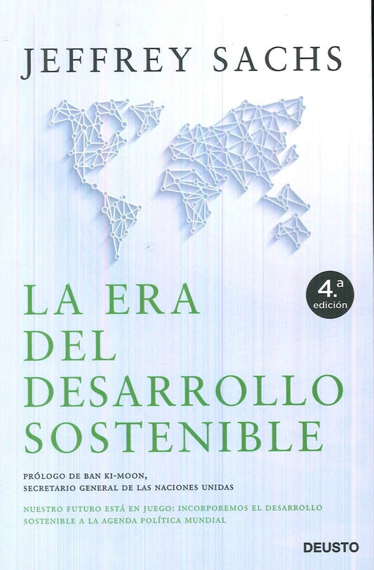 ERA DEL DESARROLLO SOSTENIBLE,LA | JEFFREY D SACHS
