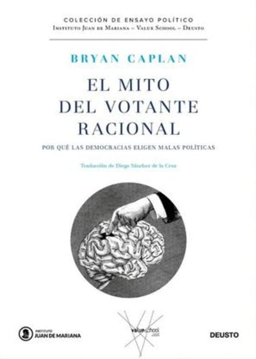 EL MITO DEL VOTANTE RACIONAL | BRYAN CAPLAN