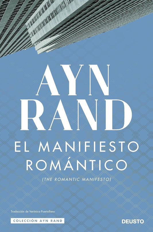 EL MANIFIESTO ROMANTICO | AYN RAND