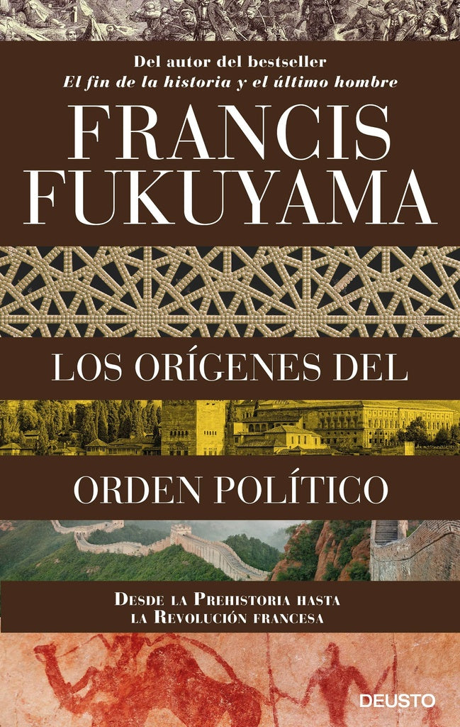 ORIGENES DEL ORDEN POLITICO,LOS | FRANCIS FUKUYAMA