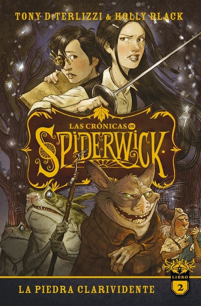 La pidera clarividente. Las crónicas de Spiderwick Vol. 2  | DITERLIZZI, BLACK