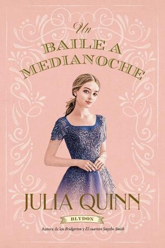 Un baile a medianoche. Blydon libro 2 | Julia Quinn