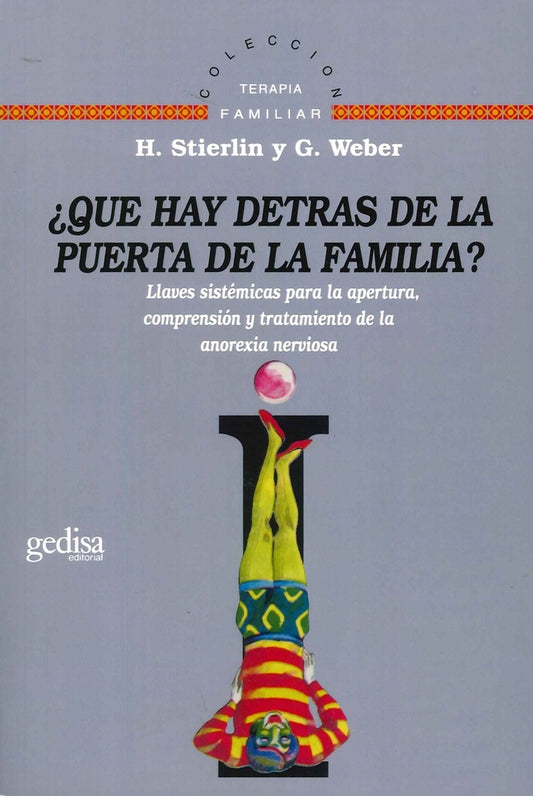 ¿Qué hay detrás de la puerta de la familia? | H./GUNTHARD WEBER STIERLIN