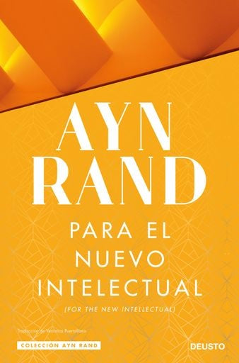 PARA EL NUEVO INTELECTUAL | AYN RAND