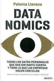 DATANOMICS COMO LOS DATOS,, | PALOMA LLANEZA