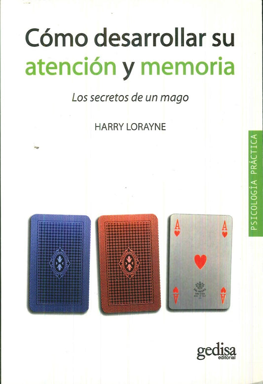 Cómo desarrollar su atención y memoria | HARRY LORAYNE