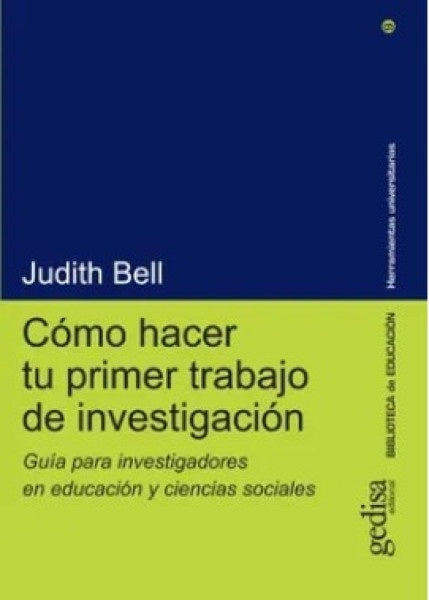 Cómo hacer tu primer trabajo de investigación | JUDITH BELL