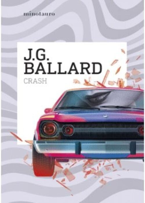 CRASH | J G BALLARD