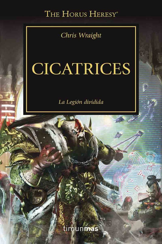 THE HORUS HERESY 28 CICATRICES | WRAIGHTCHRIS
