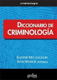 Diccionario de criminología | E./J. MUNCIE MCLAUGHLING