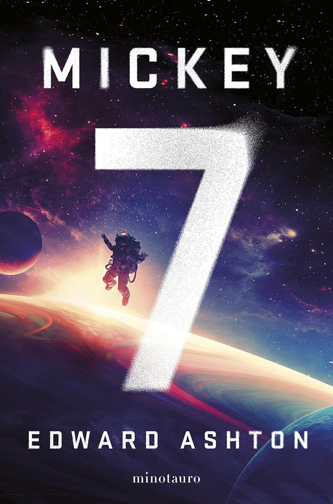 MICKEY 7 | EDWARD ASHTON