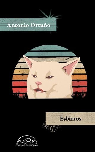 ESBIRROS | ANTONIO ORTUÑO