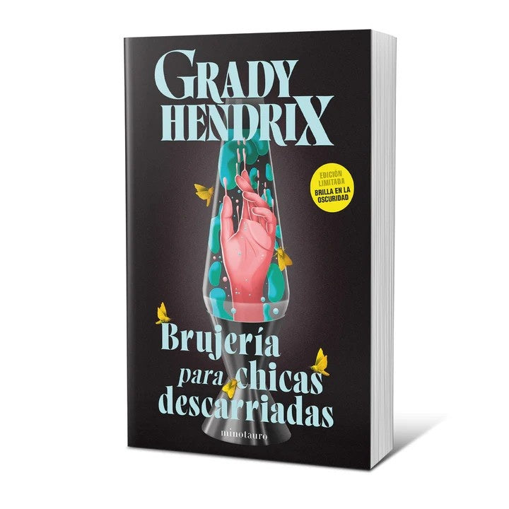BRUJERIA PARA CHICAS DESCARRIADAS | Grady Hendrix