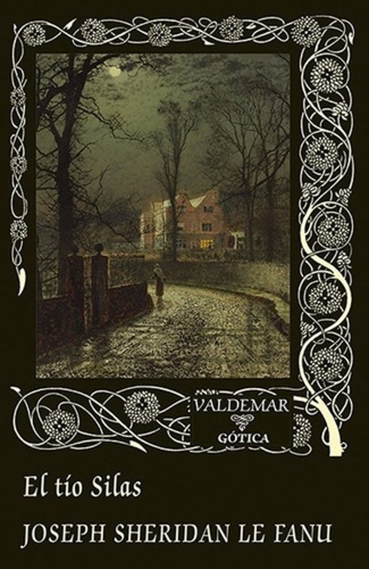 EL TIO SILAS | LE FANU JOSEPH SHERIDAN