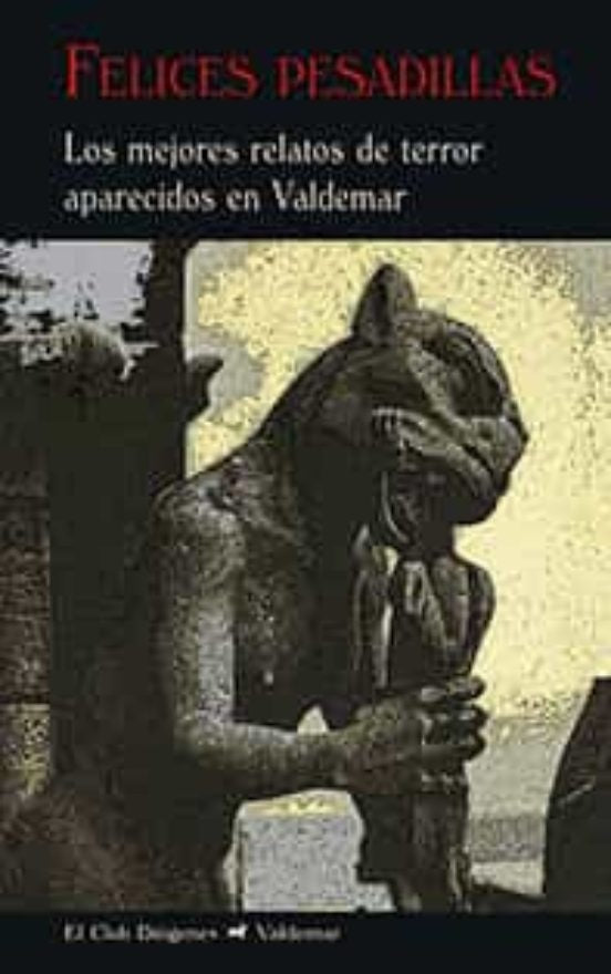 FELICES PESADILLAS | AAVV (alemanes)