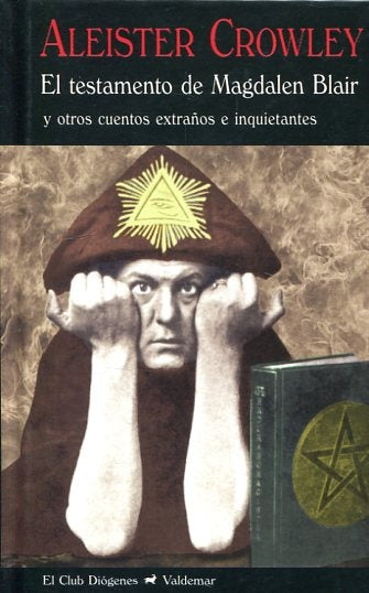 TESTAMENTO DE MAGDALEN BLAIR,EL | CROWLEYALEISTER