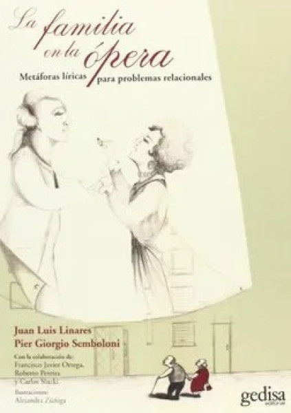 FAMILIA EN LA OPERA, LA | JUAN LUIS/PIER SEMBOLONI LINARES