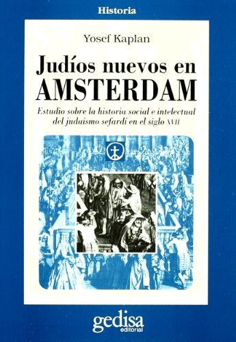JUDIOS NUEVOS EN AMSTERDAM | YOSEF KAPLAN